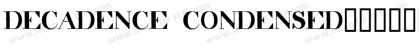 decadence condensed字体转换